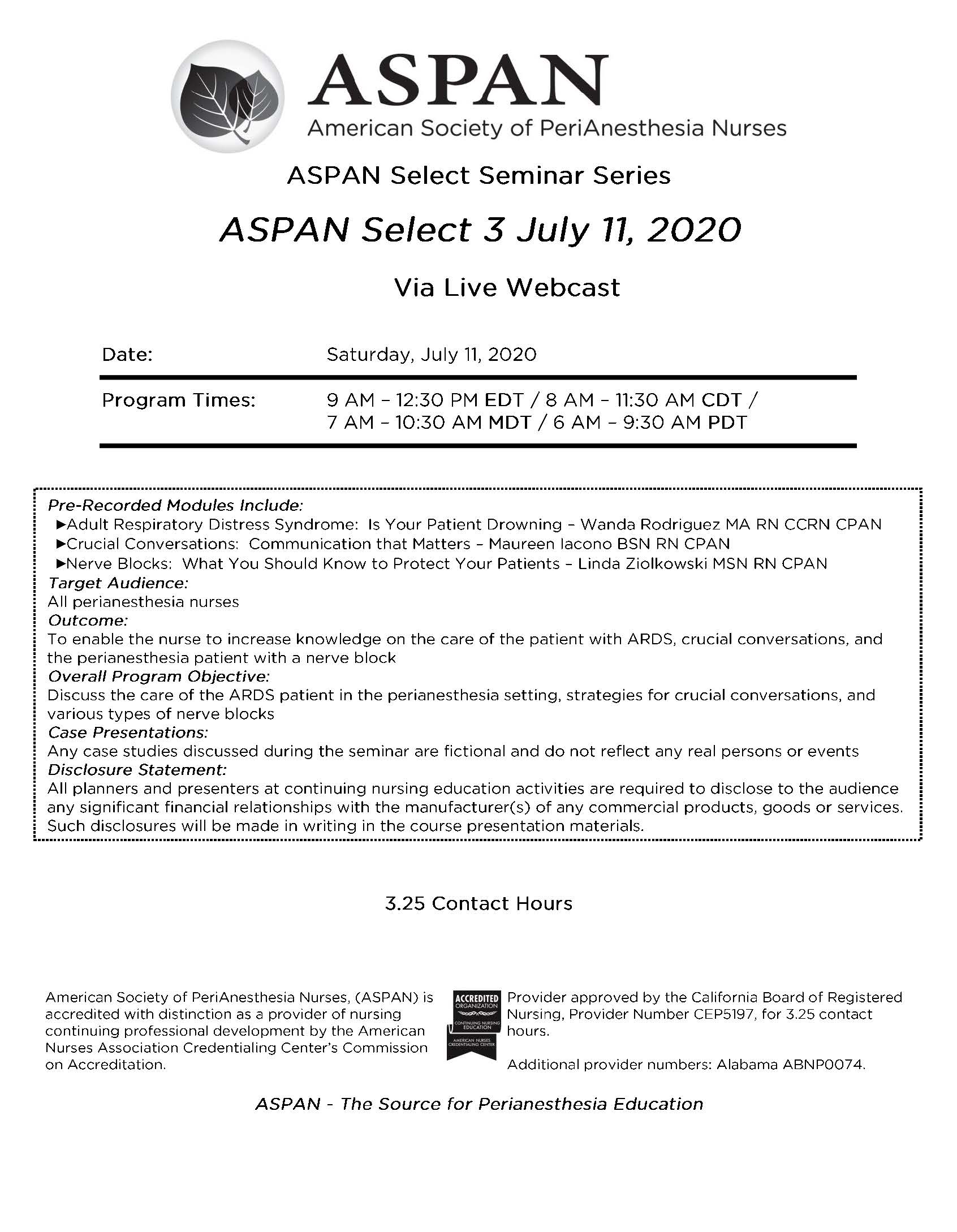 ASPAN Learn ASPAN Select 3 July 11, 2020 (AS3W2086) 3.25 CH Webcast